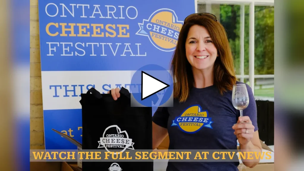 CEO Patricia McDermott of Prince Edward County Markets, Inc. interviewed by CTV News regarding the sold-out Ontario Cheese Festival success.
